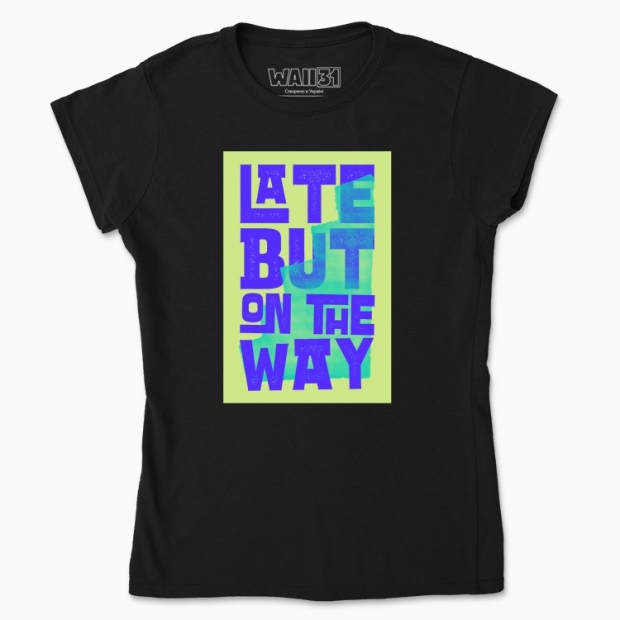 Late but on the way - 1